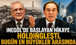 İnegöl'de başlayan hikaye holdingleşti, bugün en büyükler arasında