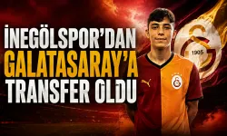 İnegölspor'dan Galatasaray’a transfer oldu