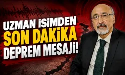 Uzman isimden son dakika deprem mesajı!