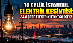 16 Eylül İstanbul elektrik kesintisi: 34 ilçede elektrikler kesilecek! İşte ilçe ilçe saatler