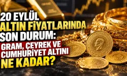 20 Eylül altın fiyatlarında son durum: Gram, çeyrek ve Cumhuriyet altını ne kadar?