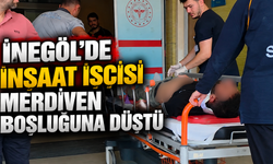 İnegöl’de sıva çalışması yaparken merdiven boşluğuna düştü