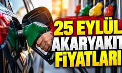 25 EYLÜL AKARYAKIT FİYATLARI: 25 Eylül benzin, motorin (mazot) ne kadar?