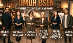 Ömür Usta dizisi oyuncuları kimler? Ömür Usta dizisi ne zaman başlayacak? Ömür Usta dizisi konusu ne, ne zaman başlıyor?