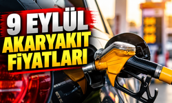 9 EYLÜL AKARYAKIT FİYATLARI: 9 Eylül benzin, motorin (mazot) ne kadar?