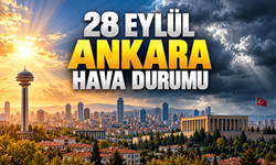 Ankara’da 28 Eylül hava durumu: Gök gürültülü sağanak bekleniyor