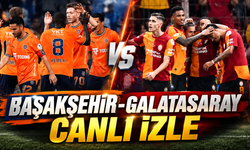 Başakşehir-Galatasaray Canlı İzle | Başakşehir-Galatasaray canlı izleme ekranı | Başakşehir-Galatasaray Canlı Anlatım