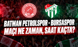 Batman Petrolspor - Bursaspor maçı ne zaman, saat kaçta ve hangi kanalda?