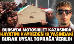 Bursa’da motosiklet kazasında hayatını kaybeden 19 yaşındaki Burak Uysal toprağa verildi