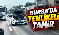 Bursa'da tehlikeli tamir