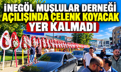 İnegöl Muşlular Derneği açılışında çelenk koyacak yer kalmadı
