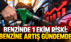 Benzinde 1 Ekim riski: Benzine artış gündemde