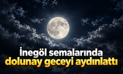 İnegöl semalarında dolunay geceyi aydınlattı