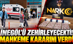 İnegöl'ü zehirleyecekti! Mahkeme kararını verdi