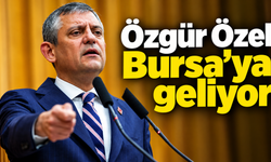 Özgür Özel Bursa’ya geliyor