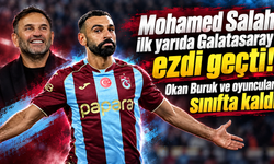 Mohamed Salah ilk yarıda Galatasaray’ı ezdi geçti! Okan Buruk ve oyuncuları sınıfta kaldı