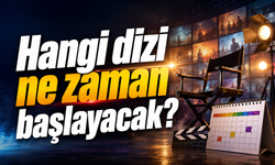 Eylül ayı dizi yayın takvimi belli oldu: Hangi dizi ne zaman başlayacak?