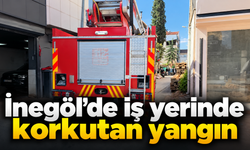 İnegöl’de iş yerinde korkutan yangın
