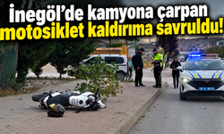 İnegöl’de kamyona çarpan motosiklet kaldırıma savruldu!