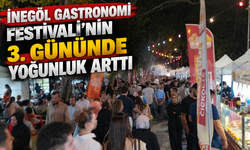 İnegöl Gastronomi Festivali’nin 3. Gününde Yoğunluk Arttı
