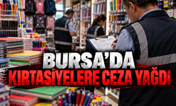 Bursa'da kırtasiyelere caza yağdı