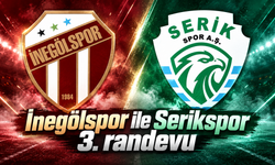 İnegölspor ile Serikspor arasında 3.randevu