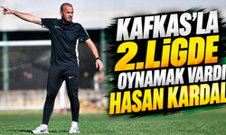 Hasan Kardal 3.lige geri döndü