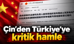 Çin’den Türkiye’ye kritik hamle