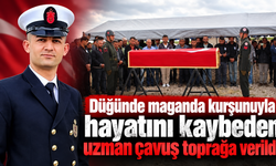 Düğünde maganda kurşunuyla hayatını kaybeden uzman çavuş toprağa verildi