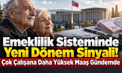 Emeklilik Sisteminde Yeni Dönem Sinyali! Çok Çalışana Daha Yüksek Maaş Gündemde
