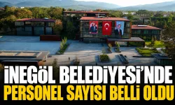 İnegöl Belediyesi’nde personel sayısı belli oldu