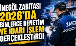 İnegöl Zabıtası 67 personelle görev başında: Binlerce denetim yapıldı