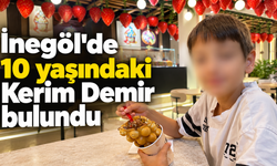İnegöl’de kayıp olarak aranan 10 yaşındaki Kerim Demir bulundu