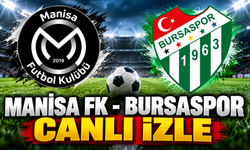 Manisa FK - Bursaspor Canlı İzle | Manisa FK - Bursaspor Canlı Anlatım