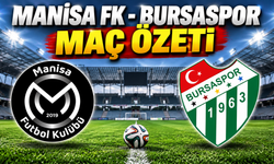 Manisa FK - Bursaspor maç özeti