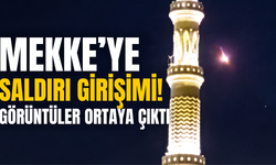 Mekke’ye saldırı girişimi! Görüntüler ortaya çıktı, ülkeler peş peşe harekete geçti