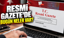 Resmi Gazete’de Bugün Neler Var? 18 Eylül Resmî Gazete kararları yayımlandı