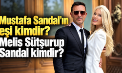 Mustafa Sandal’ın eşi kimdir? Melis Sütşurup Sandal kimdir? Mustafa Sandal’ın eşi hakkında merak edilenler