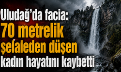 (BURSA) Uludağ’da facia : 70 metrelik şelaleden düşen kadın hayatını kaybetti