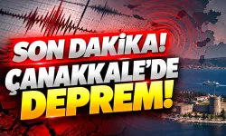 SON DAKİKA! Çanakkale'de deprem!