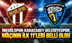 Sultan Su İnegölspor-Karacabey Belediyespor maçının ilk 11’leri belli oldu