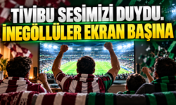 Tivibu sesimizi duydu. İnegöllüler ekran başına