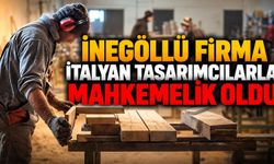 İnegöllü firma İtalyan tasarımcılarla mahkemelik oldu