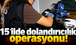 15 ilde dolandırıcılık operasyonu!