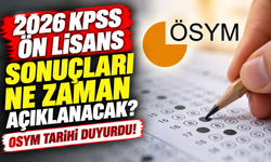 2026 KPSS Ön Lisans Sonuçları Ne Zaman Açıklanacak? ÖSYM Sonuç Tarihini Duyurdu!