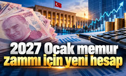2027 Ocak memur zammı için yeni hesap