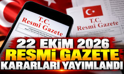 Resmî Gazete'de bugün neler var? 22 Ekim 2026 Resmî Gazete kararları yayımlandı