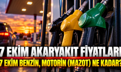 7 Ekim benzin, motorin (mazot) ne kadar? 7 EKİM AKARYAKIT FİYATLARI