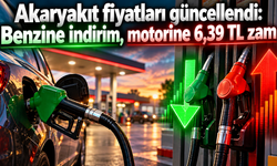 Akaryakıt fiyatları güncellendi: Benzine indirim, motorine 6,39 TL zam