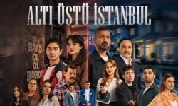 Altı Üstü İstanbul bu akşam neden yok? Yeni bölüm ne zaman yayınlanacak?